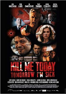 Kill Me Today, Tomorrow I'm Sick! (2018) - Stream Online