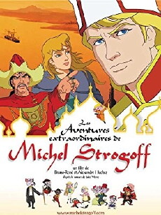 Les aventures extraordinaires de Michel Strogoff (2004) - Stream Online