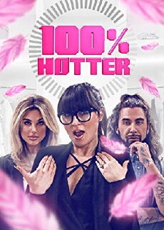 100% Hotter (2016) - Stream Online