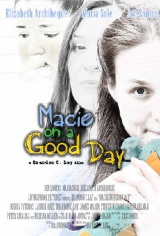Macie on a Good Day (2014) - Stream Online