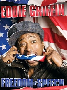 Eddie Griffin: Freedom of Speech (2008) - Stream Online