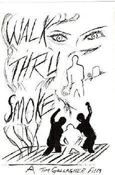 Walk Thru Smoke (2005) - Stream Online