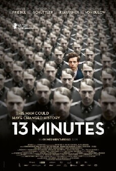 13 Minutes (2015) - Stream Online