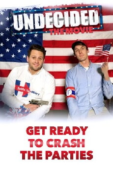 Undecided: The Movie (2016) - Stream Online