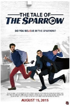 The Tale of the Sparrow (2015) - Stream Online