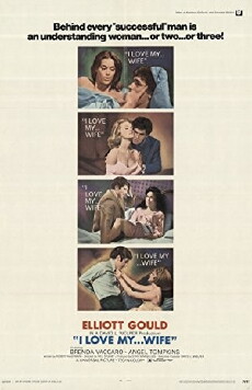 I Love My Wife (1970) - Stream Online