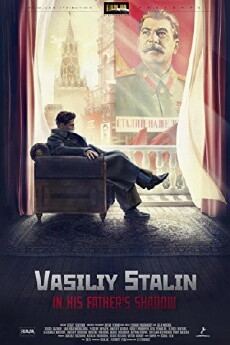 Vasiliy Stalin (2013) - Stream Online