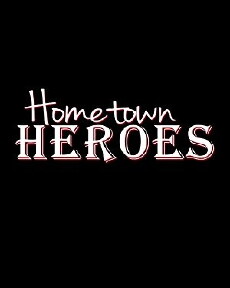 Hometown Heroes (2013) - Stream Online