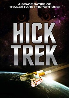 Hick Trek: The Moovie (1999) - Stream Online