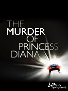 The Murder of Princess Diana (2007) - Stream Online