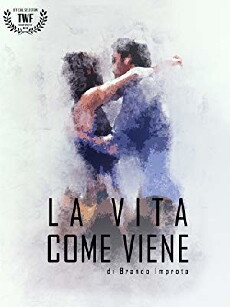 La vita come viene (2018) - Stream Online