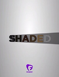 Shaded (2015) - Stream Online