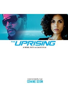 The Uprising (2018) - Stream Online