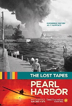 The Lost Tapes: Pearl Harbor (2016) - Stream Online