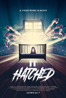 It Hatched (2018) - Stream Online