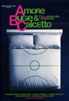 Amore, bugie & calcetto (2008) - Stream Online