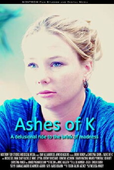 Ashes of K (2016) - Stream Online