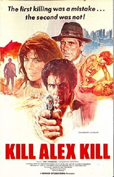 Kill Alex Kill (1976) - Stream Online