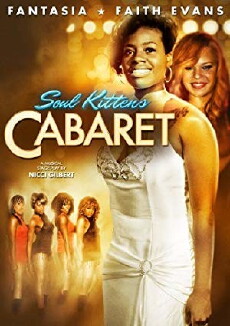 Soul Kittens Cabaret (2011) - Stream Online