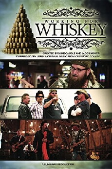 Working for Whiskey (2013) - Stream Online