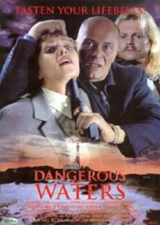 Dangerous Waters (1995) - Stream Online