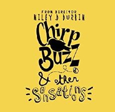 Chirp, Buzz, & Other Sensations (2017) - Stream Online