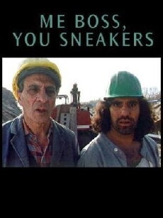 Me Boss, You Sneakers! (1998) - Stream Online