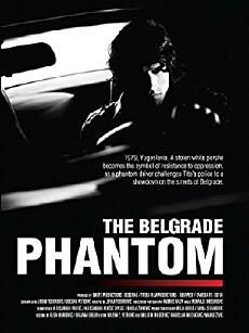 The Belgrade Phantom (2009) - Stream Online