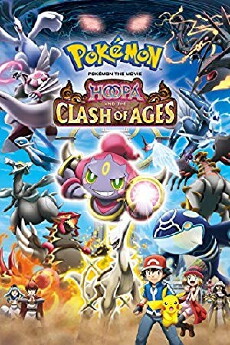 Pokémon the Movie: Hoopa and the Clash of Ages (2015) - Stream Online
