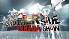 Big Brother Canada Side Show (2014) - Stream Online