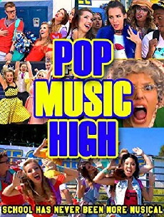 Pop Music High (2017) - Stream Online