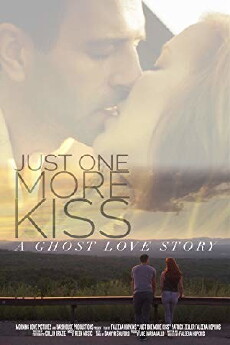 Just One More Kiss (2019) - Stream Online