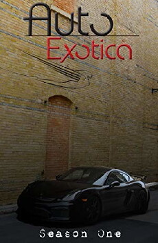 Auto Exotica (2018) - Stream Online