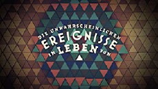 Die unwahrscheinlichen Ereignisse im Leben von ... (2014) - Stream Online