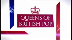 Queens of British Pop (2009) - Stream Online