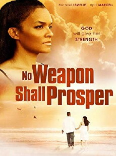No Weapon Shall Prosper (2014) - Stream Online