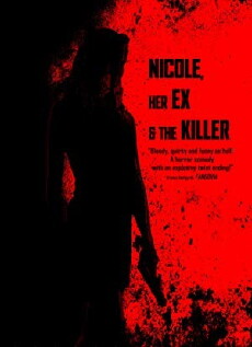 Nicole, her Ex & the Killer (2019) - Stream Online