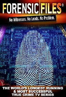 Forensic Files (1996) - Stream Online