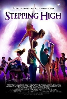 Stepping High (2013) - Stream Online