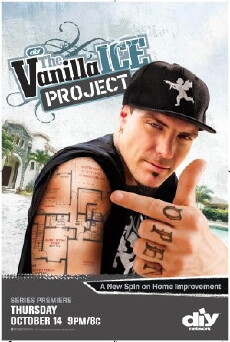 The Vanilla Ice Project (2010) - Stream Online