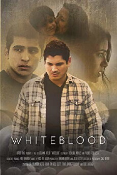 Whiteblood (2017) - Stream Online