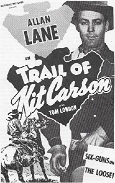Trail of Kit Carson (1945) - Stream Online