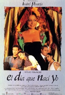 El día que nací yo (1991) - Stream Online