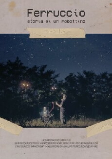FERRUCCIO story of (a little) robot (2017) - Stream Online