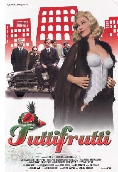 Tuttifrutti (2008) - Stream Online
