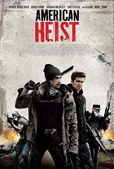 American Heist (2014) - Stream Online
