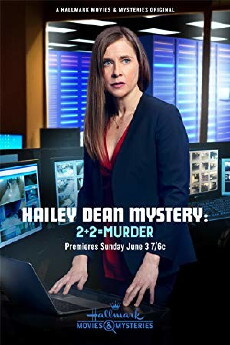 Hailey Dean Mystery: 2 + 2 = Murder (2018) - Stream Online
