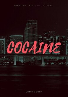 Cocaine (2019) - Stream Online