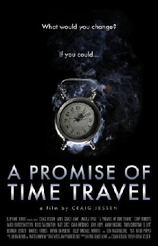 A Promise of Time Travel (2016) - Stream Online