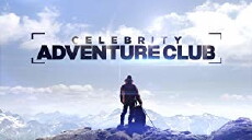 Celebrity Adventure Club (2016) - Stream Online